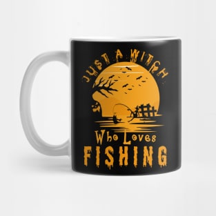 Just A Witch Who Loves Fishing shirt-Funny Witch lover shirt Mug